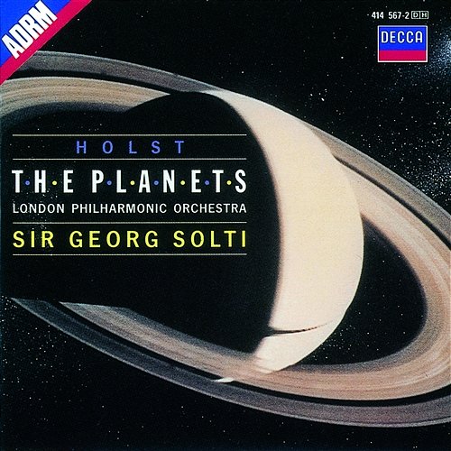 Holst: The Planets London Philharmonic Choir, London Philharmonic Orchestra, Sir Georg Solti