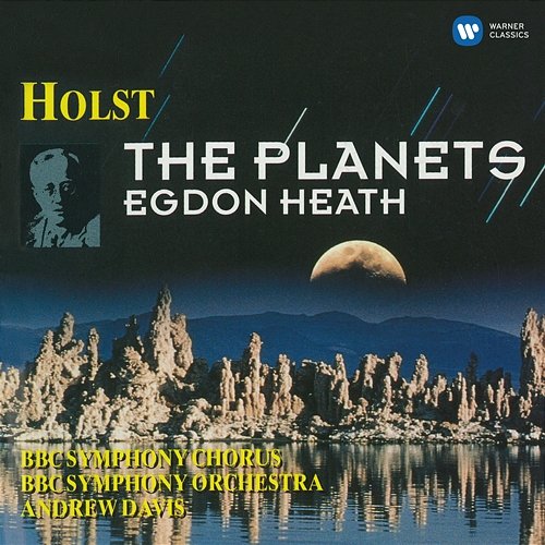 Holst: The Planets & Egdon Heath Andrew Davis feat. BBC Symphony Chorus