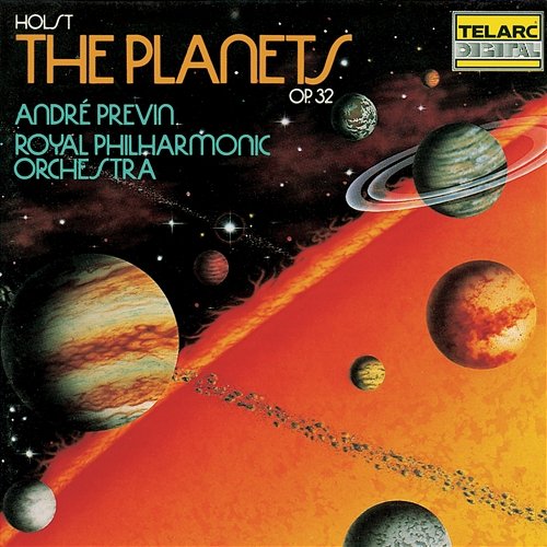 Holst: The Planets, Op. 32 André Previn, Royal Philharmonic Orchestra