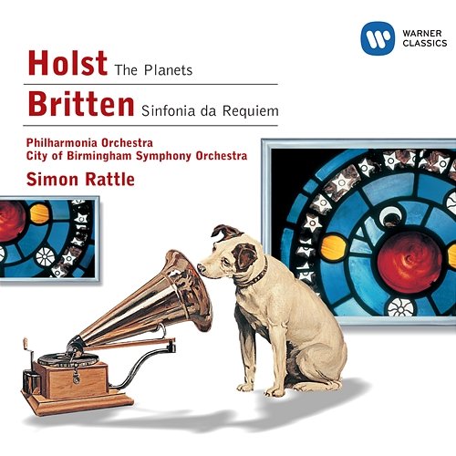 Holst: The Planets, Op. 32 - Britten: Sinfonia da Requiem, Op. 20 Sir Simon Rattle