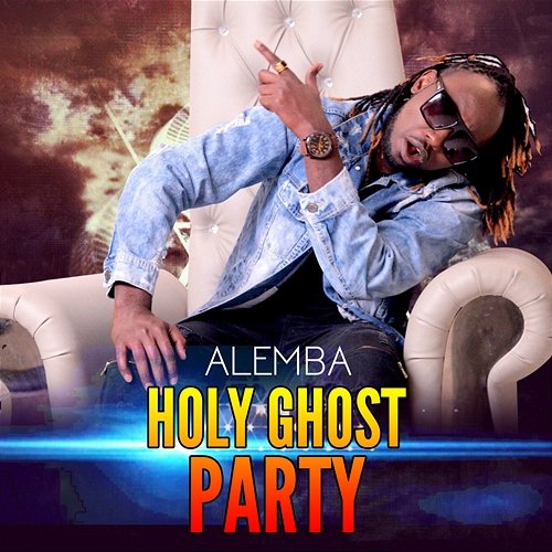 Holy Ghost Party DJ Sadic, Alemba, Guardian Angel