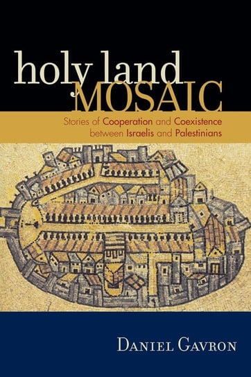 Holy Land Mosaic Gavron Daniel