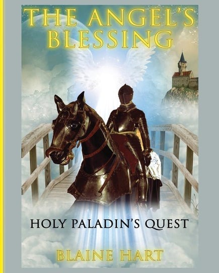 Holy Paladin's Quest Hart Blaine