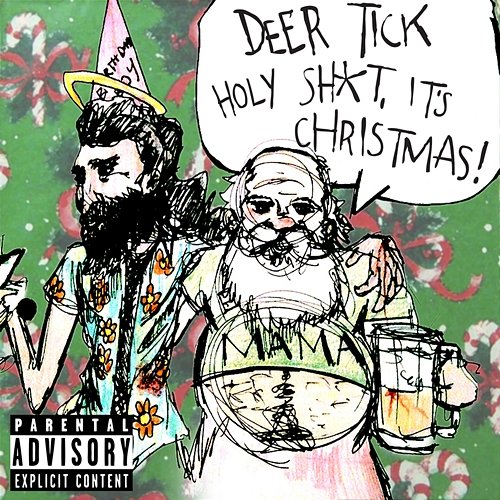 Holy Shit, It's Christmas! Deer Tick