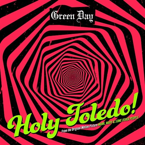 Holy Toledo! Green Day