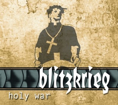 Holy War Blitzkrieg