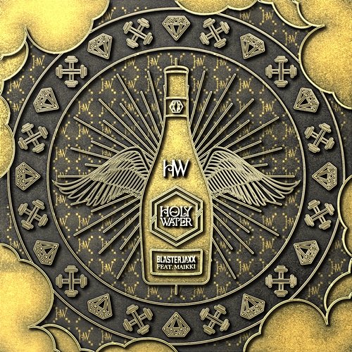 Holy Water Blasterjaxx feat. Maikki
