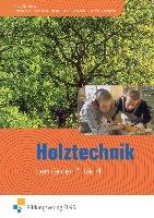 Holztechnik - Lernfeld 1 bis 4. Lehr- und Fachbuch Kolbinger Anton, Kreß Gerd, Lenz Peter, Schmaus Jurgen, Schmid-Koralewski Ulrike