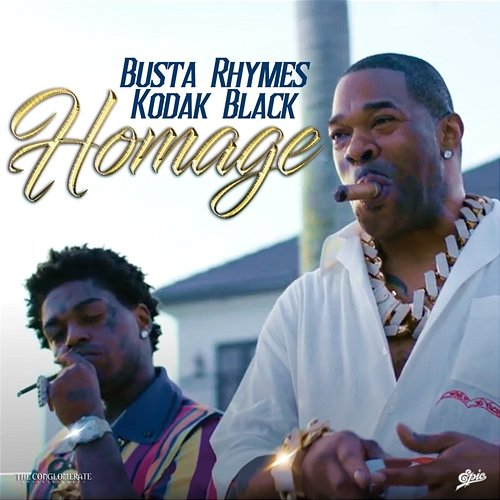 HOMAGE Busta Rhymes feat. Kodak Black
