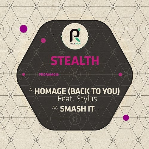Homage (Back to You) / Smash It Stealth