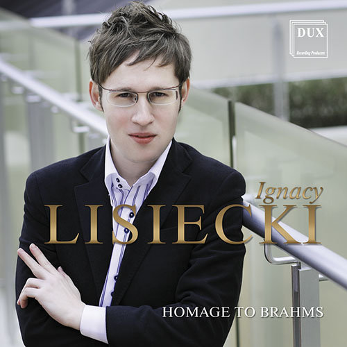 Homage to Brahms Lisiecki Ignacy