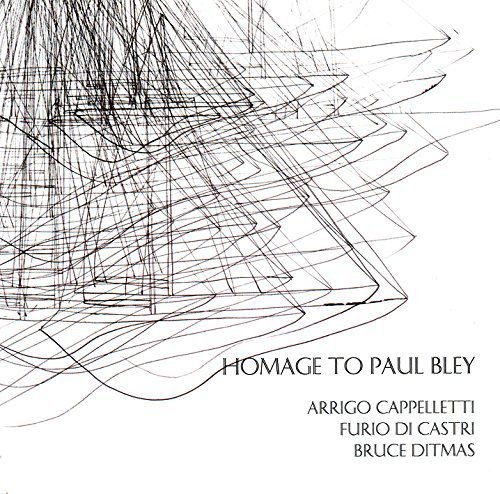 Homage To Paul Bley Various Artists