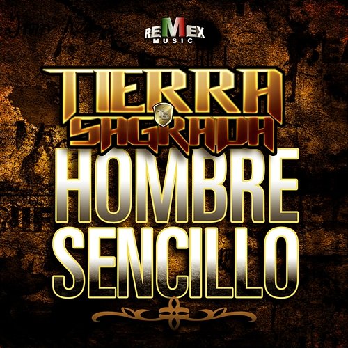 Hombre Sencillo Banda Tierra Sagrada