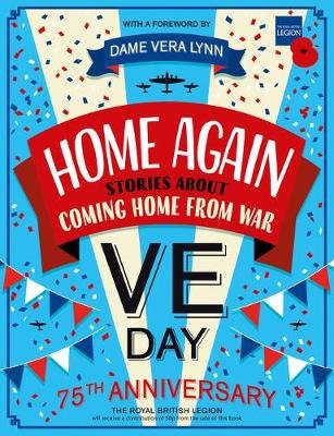 Home Again: Stories About Coming Home From War Bradman Tony