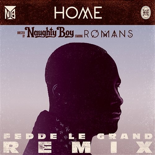 Home Naughty Boy feat. ROMANS