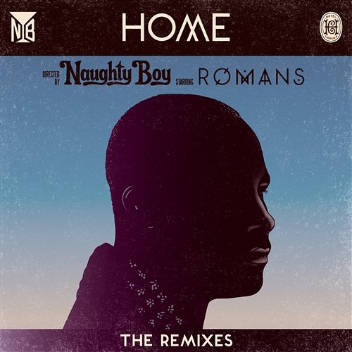 Home Naughty Boy feat. ROMANS