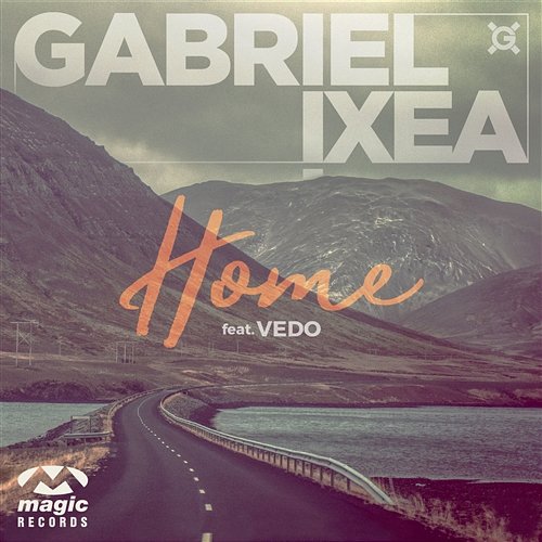 Home Gabriel !XEA feat. Vedo