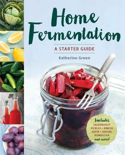 Home Fermentation Green Katherine