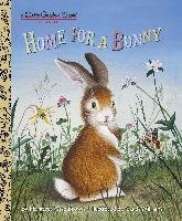 Home for a Bunny Brown Margaret Wise, Williams Garth