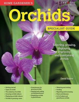 Home Gardener's Orchids Squire David