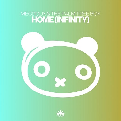 Home (Infinity) The Palm Tree Boy, Mecdoux