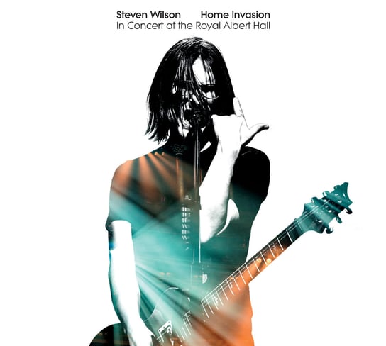 Home Invasion: In Concert At The Royal Albert Hall Wilson Steven