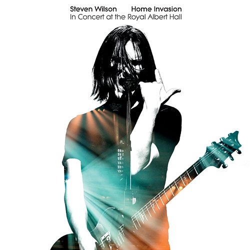 Home Invasion: In Concert At The Royal Albert Hall Steven Wilson