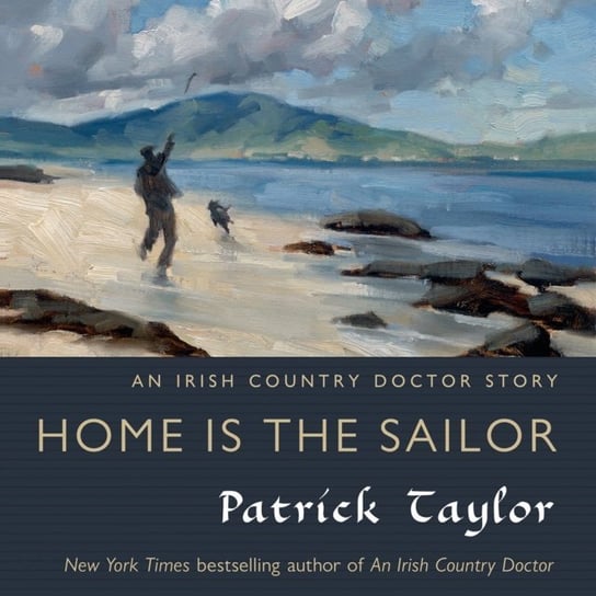 Home Is the Sailor Taylor Patrick