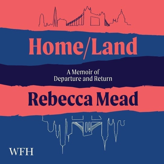 Home/Land - audiobook Mead Rebecca