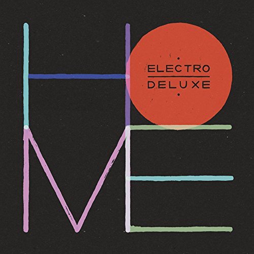 Home (Limited) Electro Deluxe