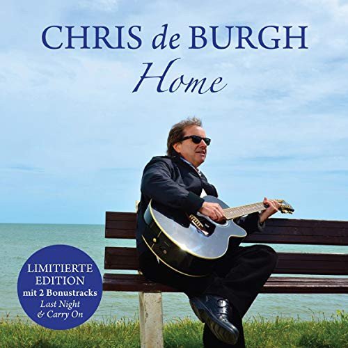 Home (Limited) Chris De Burgh