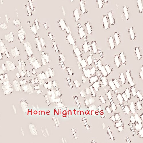 Home Nightmares Glen Draper