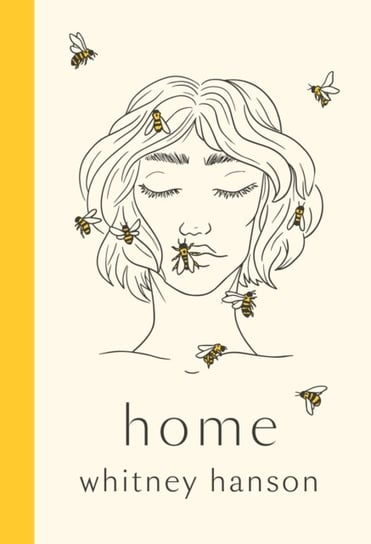 Home: poems to heal your heartbreak Whitney Hanson