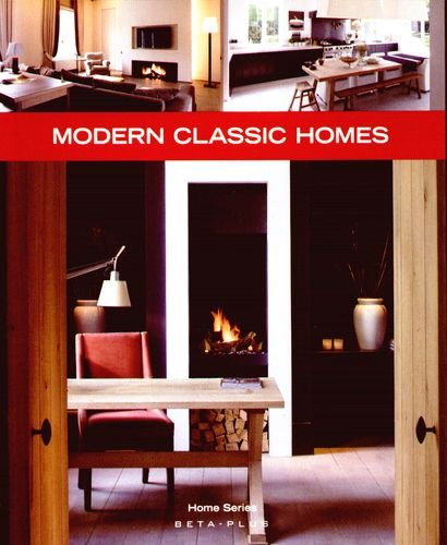 Home Series Vol. 23: Modern Classic Homes Opracowanie zbiorowe