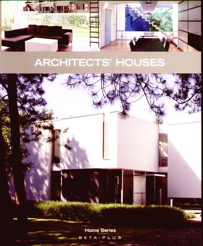 Home Series Vol. 28: Architects' Houses Opracowanie zbiorowe
