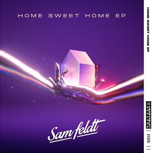 Home Sweet Home EP Sam Feldt