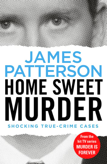 Home Sweet Murder Patterson James