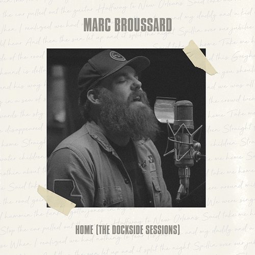 Home (The Dockside Sessions) Marc Broussard