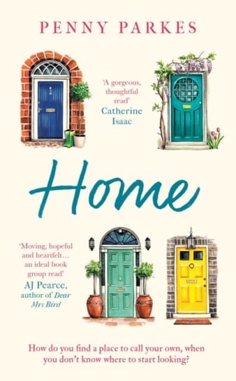 Home. the most moving and heartfelt novel youll read this year Penny Parkes