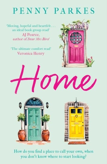 Home. the most moving and heartfelt novel youll read this year Penny Parkes