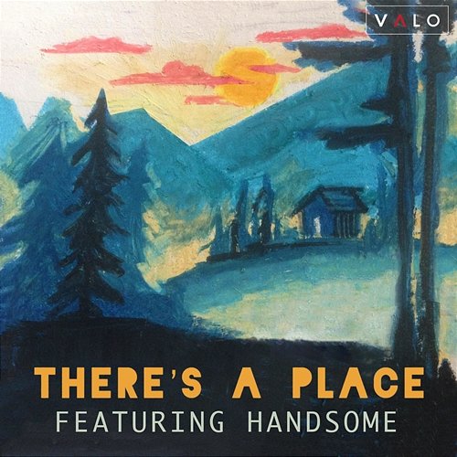 Home: There's a Place Handsome