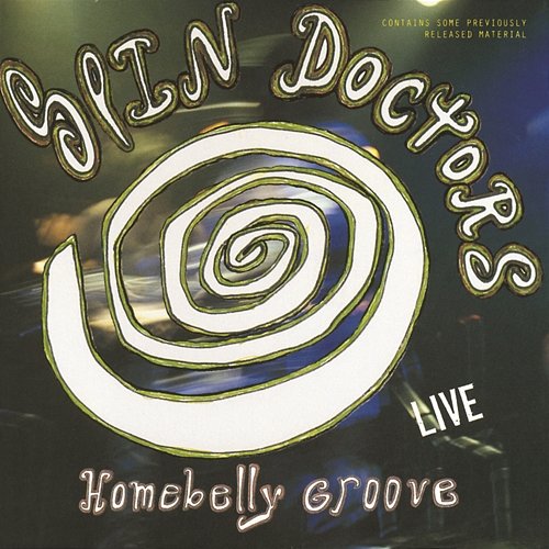 Homebelly Groove Spin Doctors