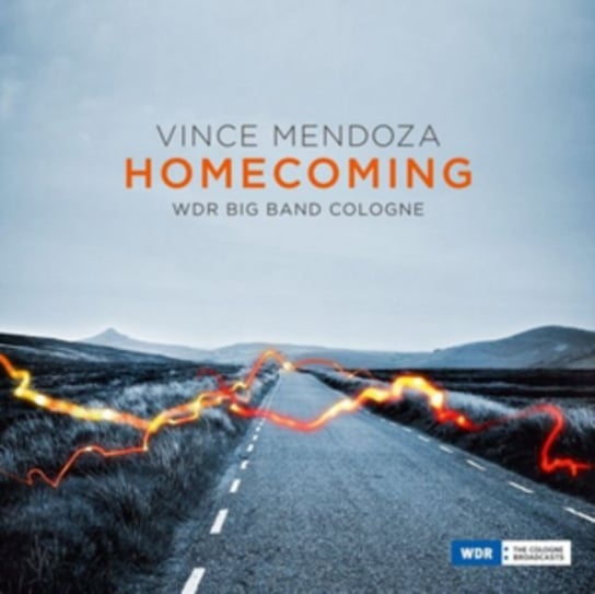 Homecoming Mendoza Vince, The WDR Big Band