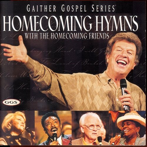 Homecoming Hymns Bill & Gloria Gaither