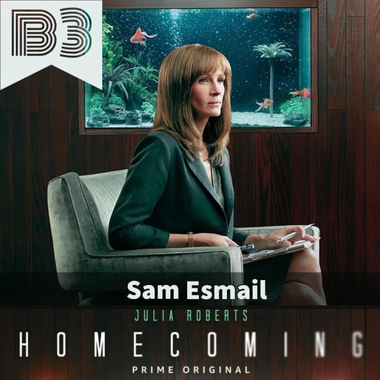Homecoming - Sam Esmail (BONUS #3) - Transkontynentalny Magazyn Filmowy - podcast Burkowski Darek, Marcinkowski Patryk