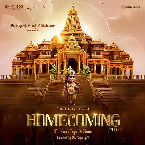 Homecoming (The Ayodhya Anthem) Darbuka Siva, Sathyaprakash, S.P. Charan, Pavithra Chari, Malavika Rajhesh