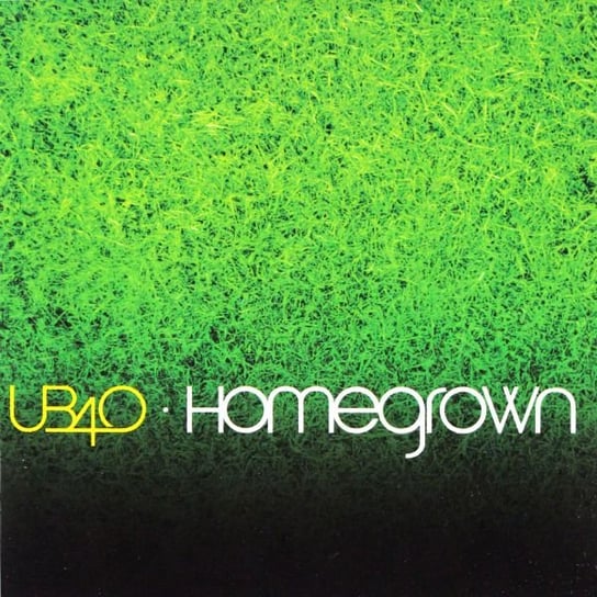 Homegrown UB40