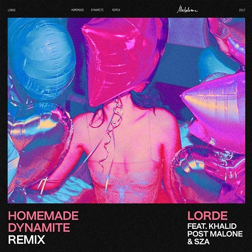 Homemade Dynamite Lorde feat. Khalid, Post Malone, SZA