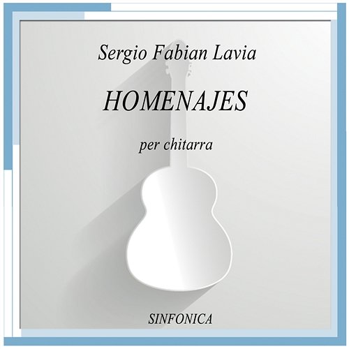 Homenajes Sergio Fabian Lavia