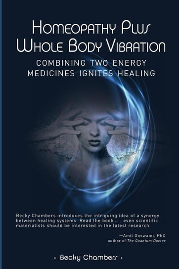Homeopathy Plus Whole Body Vibration Chambers Becky